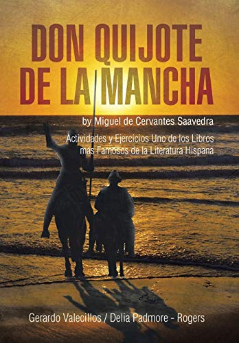 Don Quijote De La Mancha Actividades Y Ejercicios Uno De Los Libros Ms Famosos [Hardcover]