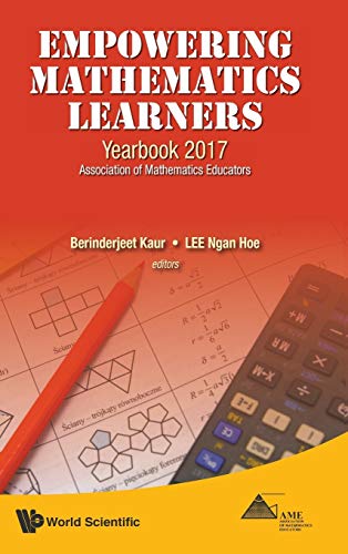 Empowering Mathematics Learners Yearbook 2017, Association Of Mathematics Educa [Hardcover]
