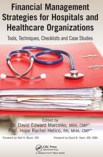 Financial Management Strategies for Hospitals and Healthcare Organizations Tool [Hardcover]