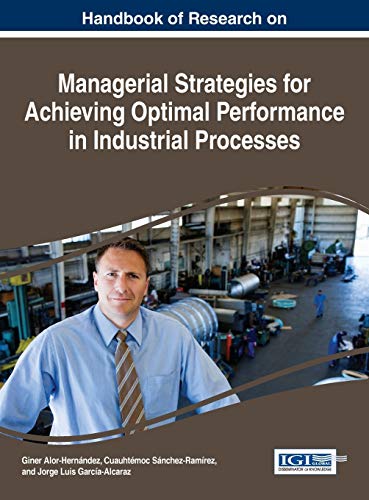 Handbook Of Research On Managerial Strategies For Achieving Optimal Performance  [Hardcover]