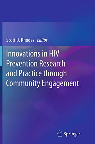 Innovations in HIV Prevention Research and Practice through Community Engagement [Paperback]