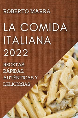 La Comida Italiana 2022