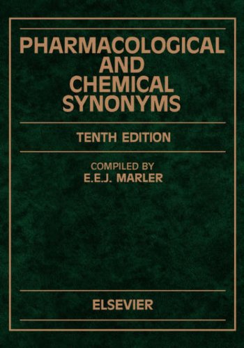 Pharmacological and Chemical Synonyms A Collection of Names of Drugs, Pesticide [Hardcover]