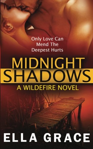 Midnight Shadows A Wildefire Novel (volume 3) [Paperback]