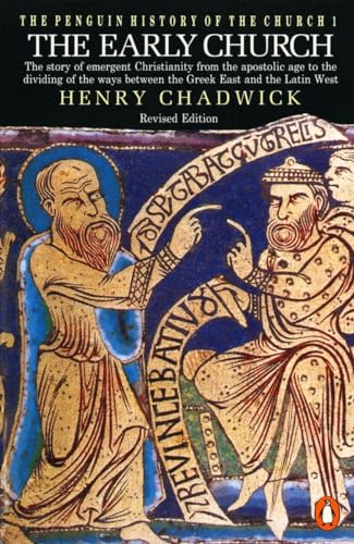 The Early Church The Story of Emergent Christianity, Revised Edition [Paperback]