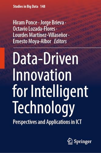 Data-Driven Innovation for Intelligent Technology Perspectives and Applications [Hardcover]
