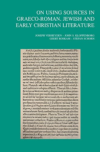 On Using Sources in Graeco-Roman, Jewish and Early Christian Literature [Paperback]
