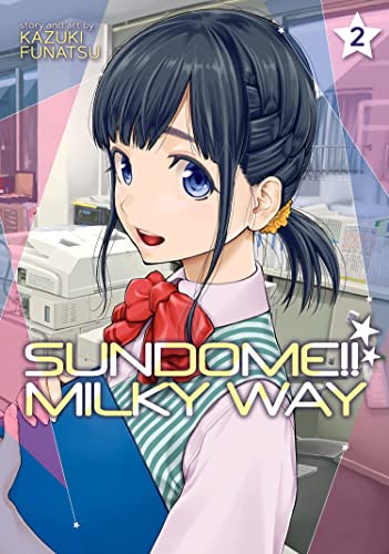 Sundome Milky Way Vol. 2 [Paperback]