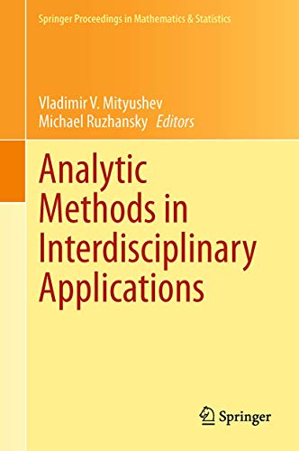 Analytic Methods in Interdisciplinary Applications [Hardcover]