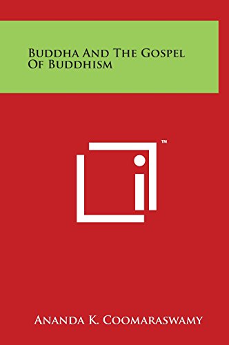 Buddha And The Gospel Of Buddhism [Hardcover]