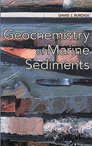 Geochemistry of Marine Sediments [Hardcover]