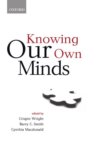 Knowing Our Own Minds [Paperback]