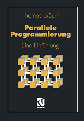 Parallele Programmierung Eine Einfhrung [Paperback]