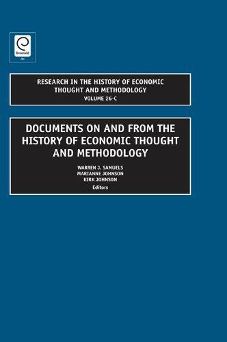 Research In The History Of Economic Thought And Methodology, Volume 26c [Hardcover]