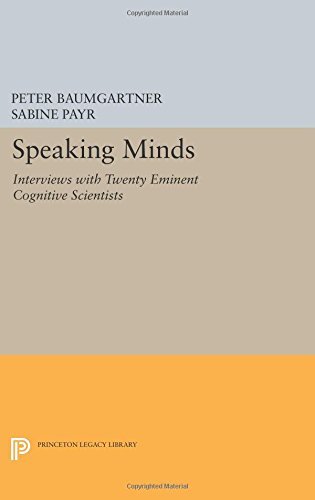 Speaking Minds Interviews with Twenty Eminent Cognitive Scientists [Paperback]