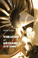 Vibration of Mechanical Systems [Hardcover]