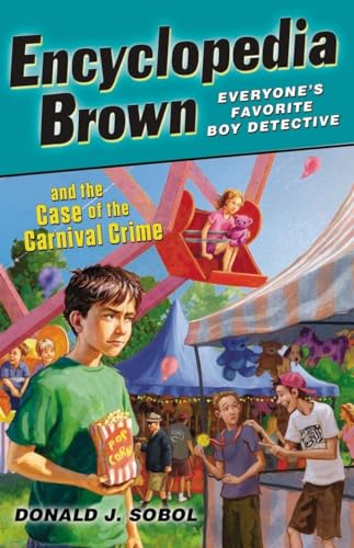 Encyclopedia Brown and the Case of the Carnival Crime [Paperback]