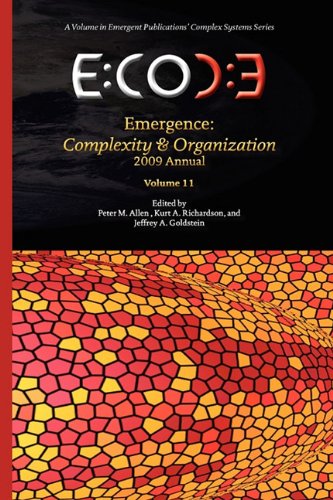 Emergence, Complexity and Organization  2009 Annual [Hardcover]