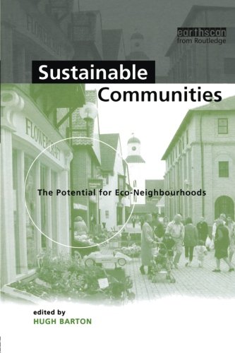 Sustainable Communities The Potential for Eco-Neighbourhoods [Paperback]