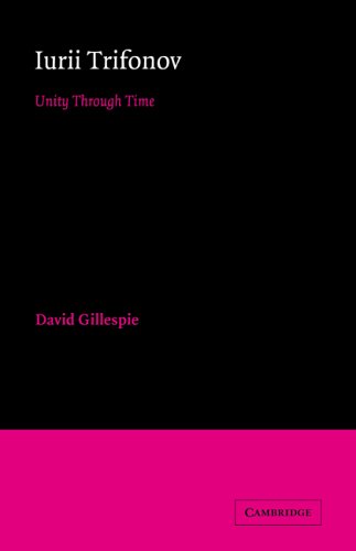 Iurii Trifonov Unity through Time [Paperback]