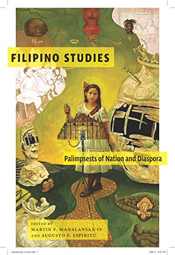 Filipino Studies Palimpsests of Nation and Diaspora [Hardcover]