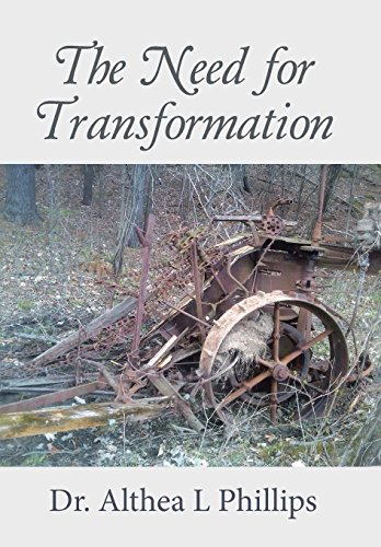 The Need For Transformation [Hardcover]