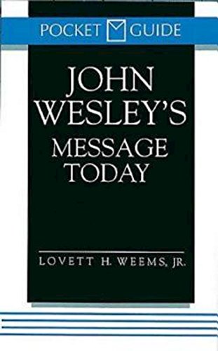John Wesley's Message Today (pocket Guide) [Paperback]