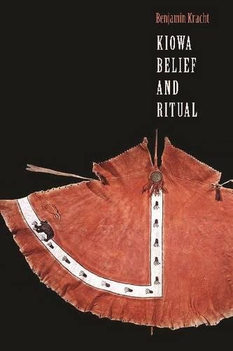 Kiowa Belief And Ritual (studies In The Anthropology Of North American Indians) [Hardcover]