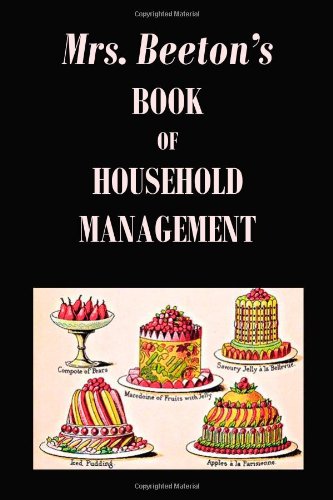 Mrs. Beeton's Book Of Household Management [Hardcover]