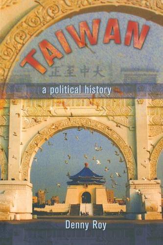 Taiwan A Political History [Paperback]