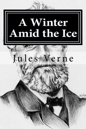 A Winter Amid The Ice [Paperback]