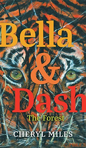 Bella and Dash  The Forest [Hardcover]