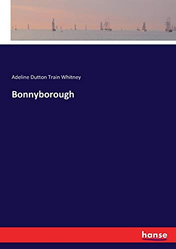 Bonnyborough [Paperback]