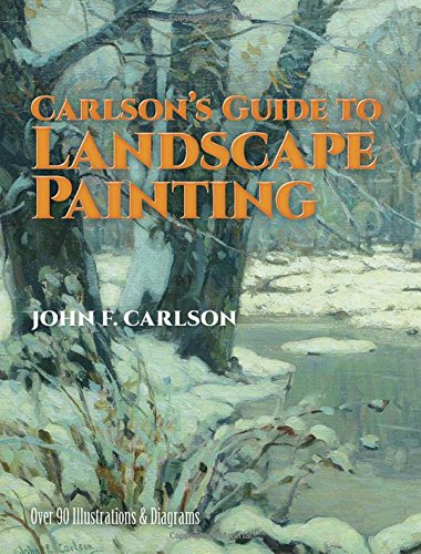 Carlson's Guide to Landscape Painting [Paperback]