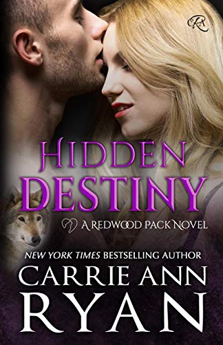 Hidden Destiny (redwood Pack ) (volume 6) [Paperback]