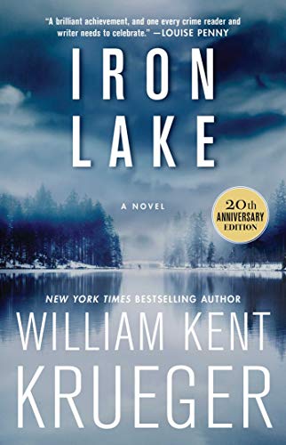 Iron Lake (20th Anniversary Edition) A Novel [Paperback]