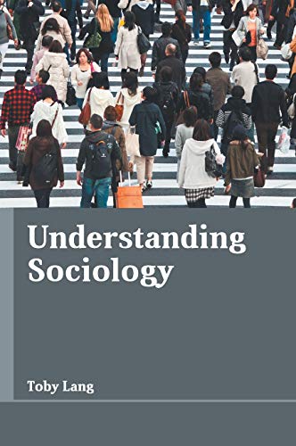 Understanding Sociology [Hardcover]