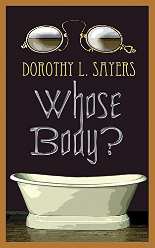 Whose Body [Paperback]