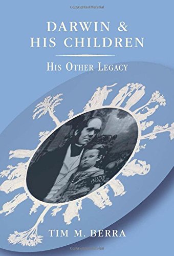 Darwin and His Children His Other Legacy [Hardcover]