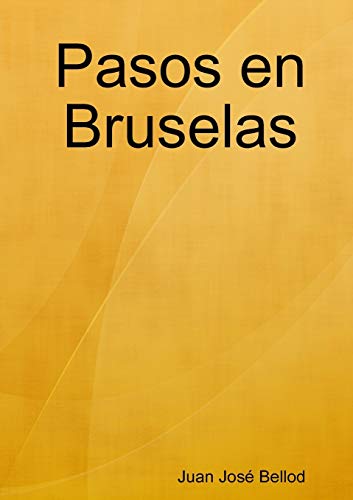 Pasos en Bruselas [Paperback]