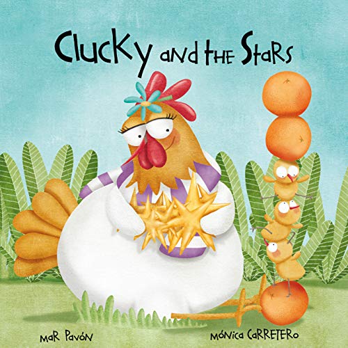 Clucky and the Stars [Hardcover]