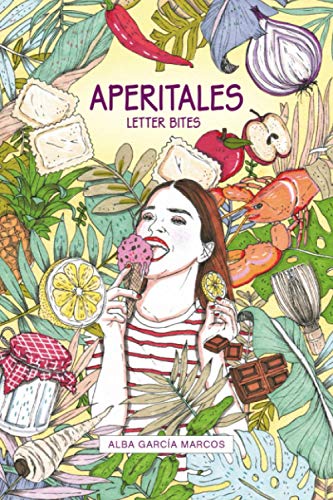 Aperitales  Letter Bites [Paperback]