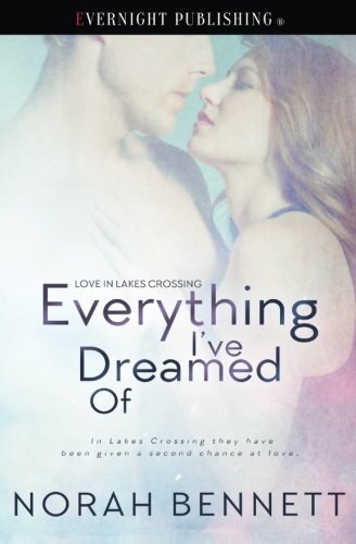 Everything I've Dreamed Of [Paperback]