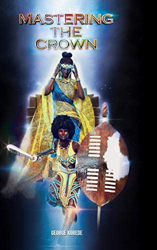 Mastering The Crown [Hardcover]