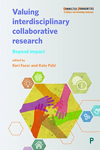 Valuing Interdisciplinary Collaborative Research Beyond Impact [Hardcover]