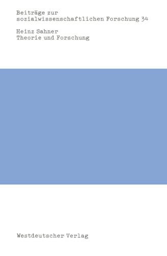 Theorie und Forschung Zur paradigmatischen Struktur der westdeutschen Soziologi [Paperback]
