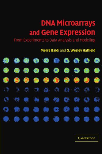 DNA Microarrays and Gene Expression From Experiments to Data Analysis and Model [Paperback]