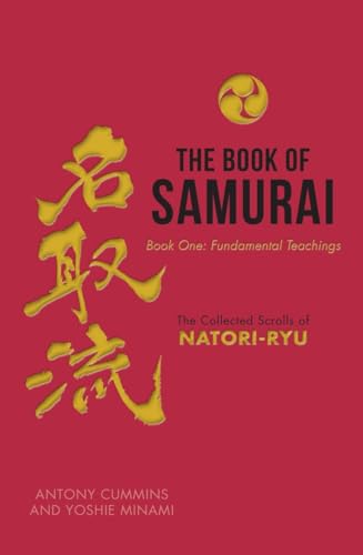 The Book of Samurai The Fundamental Teachings [Hardcover]