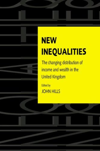 New Inequalities The Changing Distribution of Income and Wealth in the United K [Paperback]