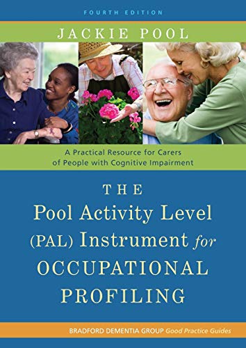 Pool Activity Level (PAL) Instrument for Occupational Profiling A Practical Res [Paperback]